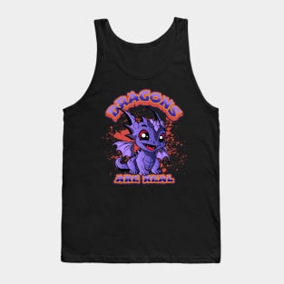 Dragons Are Real Tank Top